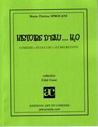 Couverture du livre « Histoire d'eau » de Sprocani Marie-There aux éditions Art Et Comedie