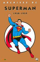 Couverture du livre « Superman ; intégrale t.1 (1958-1959) » de Wayne Boring aux éditions Panini