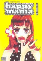 Couverture du livre « Happy mania Tome 2 » de Moyoco Anno aux éditions Pika