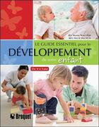 Couverture du livre « Le guide essentiel pour le développement de votre enfant » de Martin Ward Platt aux éditions Broquet Jeunesse