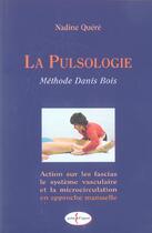 Couverture du livre « La pulsologie » de Quere aux éditions Point D'appui