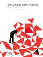 Couverture du livre « Le puzzle philosophique » de Jiri Benovsky aux éditions Ithaque