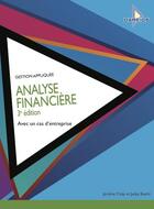 Couverture du livre « Analyse financière ; avec un cas d'entreprise (3e édition) » de Jerome Caby et Jacky Koehl aux éditions Dareios