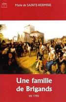 Couverture du livre « Une famille de brigands » de De Ste-Hermine Marie aux éditions Edipro