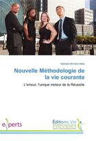 Couverture du livre « Nouvelle methodologie de la vie courante » de Molia N M. aux éditions Vie