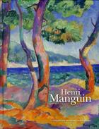 Couverture du livre « Henri Manguin » de  aux éditions Snoeck