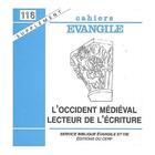 Couverture du livre « Sce-116 l'occident medieval, lecteur de l'ecriture » de Col Cahiers Evang. aux éditions Cerf