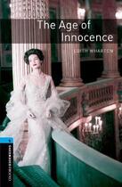 Couverture du livre « The age of innocence ; niveau 5 » de Edith Wharton aux éditions Oxford Up Elt