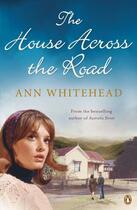 Couverture du livre « The House Across the Road » de Whitehead Ann aux éditions Penguin Books Ltd Digital