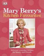 Couverture du livre « Mary Berry'S Kitchen Favourites: Informal Everyday Recipes For Family And Friends » de Mary Berry aux éditions Dorling Kindersley