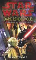 Couverture du livre « Star Wars: Dark Rendezvous » de Sean Stewart aux éditions Random House Digital