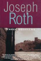 Couverture du livre « Three Novellas » de Joseph Roth aux éditions Overlook