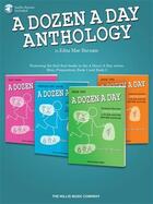 Couverture du livre « A dozen a day anthology : piano » de Edna-Mae Burnam aux éditions Hal Leonard