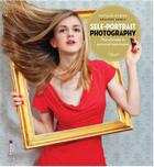 Couverture du livre « Self-portrait photography » de Dybisz aux éditions Ilex