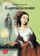 Couverture du livre « Eugénie Grandet » de Honoré De Balzac aux éditions Le Livre De Poche Jeunesse