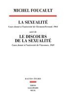 Couverture du livre « La sexualité ; le discours de la la sexualité » de Michel Foucault aux éditions Seuil