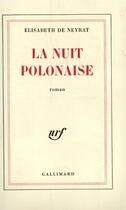 Couverture du livre « La nuit polonaise » de Neyrat Elisabeth De aux éditions Gallimard