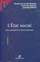 Couverture du livre « L'État social - Une perspective internationale : Une perspective internationale (1re édition) » de Merrien/Parchet aux éditions Armand Colin