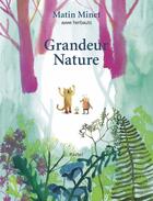 Couverture du livre « Matin Minet - Grandeur Nature » de Anne Herbauts aux éditions Ecole Des Loisirs