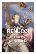 Couverture du livre « Concours pour le paradis » de Clelia Renucci aux éditions Albin Michel