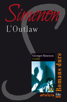 Couverture du livre « L'outlaw » de Georges Simenon aux éditions Omnibus