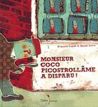 Couverture du livre « Mr Croco Picostrollame A Disparu » de M Kerba et F Supiot aux éditions Didier