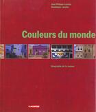 Couverture du livre « Couleurs Du Monde » de Dominique Lenclos aux éditions Le Moniteur