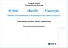 Couverture du livre « Mirèio, Mireille, Muereglie » de Fredric Mistral aux éditions Emcc