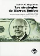 Couverture du livre « Les strategies de Warren Buffett (3e édition) » de Robert Hagstrom aux éditions Valor