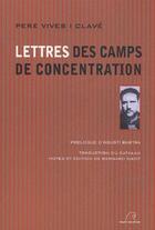 Couverture du livre « Lettres des camps de concentration » de Pere Vives I Clave aux éditions Mare Nostrum