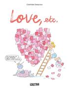 Couverture du livre « Love, etc » de Clothilde Delacroix aux éditions Delcourt