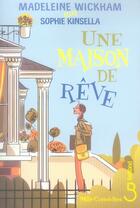 Couverture du livre « Une maison de rêve » de Madeleine Wickham aux éditions Belfond