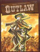 Couverture du livre « Outlaw t.3 ; cantinière et petits soldats » de Xavier Fourquemin et Dieter aux éditions Glenat