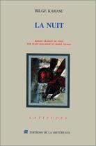 Couverture du livre « La nuit » de Bilge Karasu aux éditions La Difference