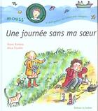 Couverture du livre « Une Journee Sans Ma Soeur » de Barbara/Charbin aux éditions Le Sorbier