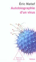 Couverture du livre « Autobiographie D'Un Virus » de Nataf-E aux éditions Odile Jacob
