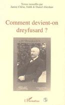 Couverture du livre « Comment devient-on dreyfusard ? » de  aux éditions L'harmattan