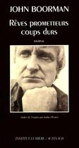 Couverture du livre « Reves prometteurs, coup durs - journal de l'annee 91 » de Boorman John aux éditions Actes Sud