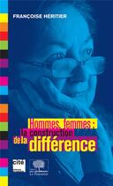 Couverture du livre « Hommes, femmes : la construction de la différence » de Francoise Heritier et Collectif . aux éditions Le Pommier