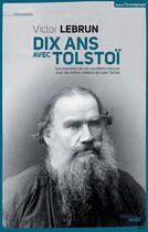 Couverture du livre « Dix ans avec Tolstoi » de Victor Lebrun aux éditions Le Cherche-midi