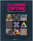Couverture du livre « Illusions d'optique » de Robert K. Ausbourne aux éditions Elcy