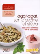 Couverture du livre « Agar-agar, son d'avoine et stevia » de Nuq-Barakat Maya aux éditions First
