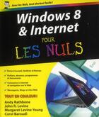 Couverture du livre « Windows 8 et internet pour les nuls » de Andy Rathbone aux éditions First Interactive