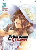 Couverture du livre « Battle game in 5 seconds Tome 20 » de Kashiwa Miyako et Saizo Harawata aux éditions Bamboo