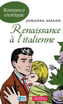 Couverture du livre « Renaissance à l'italienne » de Assand Johanna aux éditions 12-21