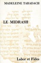 Couverture du livre « Le midrash » de Taradach aux éditions Labor Et Fides