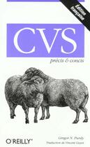 Couverture du livre « Cvs Precis Et Concis ; 1e Edition » de Gregor-N Purdy aux éditions O Reilly France