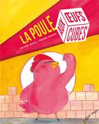 Couverture du livre « La poule aux oeufs cubes » de Kerloc H Jean Pierre aux éditions Elan Vert