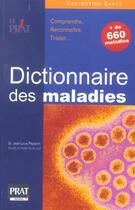 Couverture du livre « Dictionnaire des maladies 2005 (édition 2005) » de Jean-Louis Peytavin aux éditions Prat