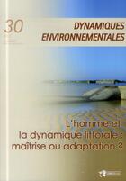 Couverture du livre « L'homme et la dynamique littorale » de Veiga Jesus/Con aux éditions Pu De Bordeaux